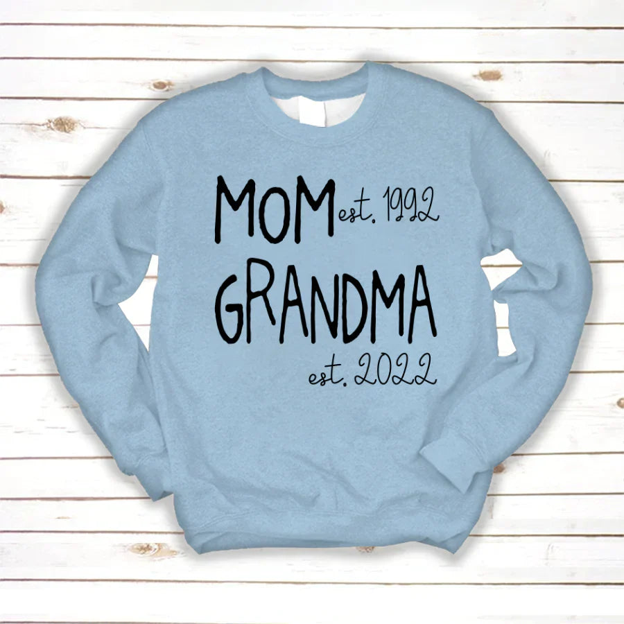 Mom Grandma Est VT22120031 Sweatshirt