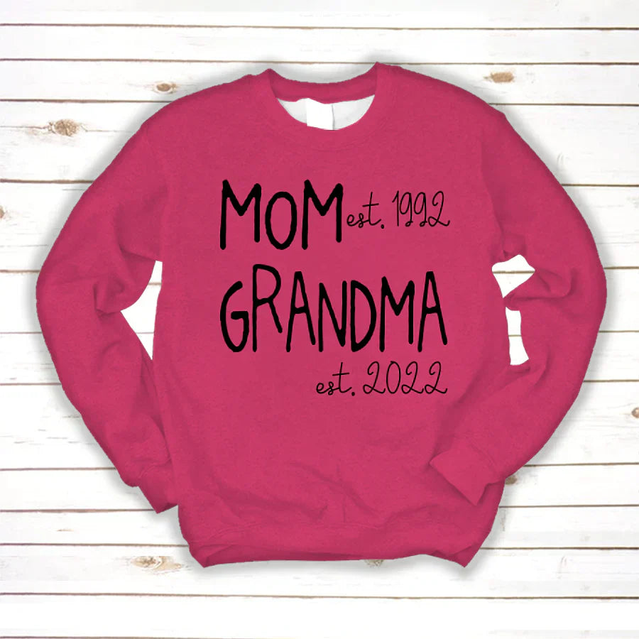 Mom Grandma Est VT22120031 Sweatshirt