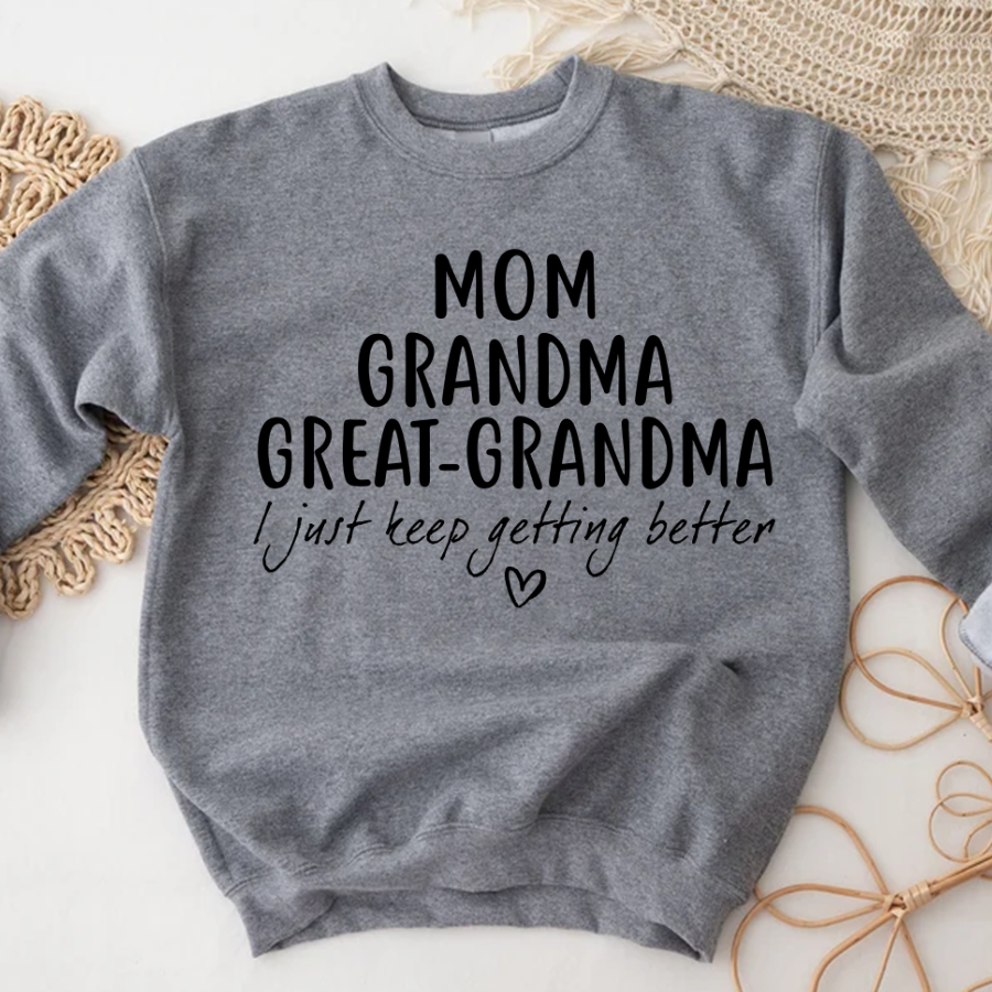 Mom Grandma Great Grandma CL01 Sweatshirt