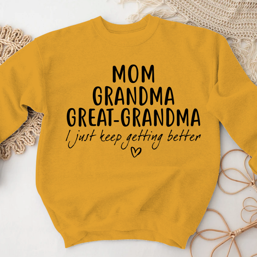 Mom Grandma Great Grandma CL01 Sweatshirt