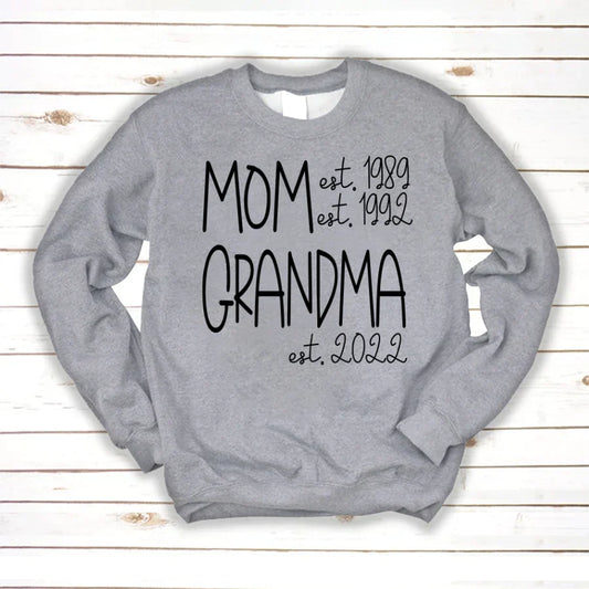 Mom Grandma New Est Sweet VT22120041 Sweatshirt