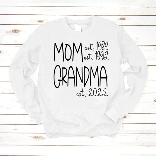 Mom Grandma New Est Sweet VT22120041 Sweatshirt