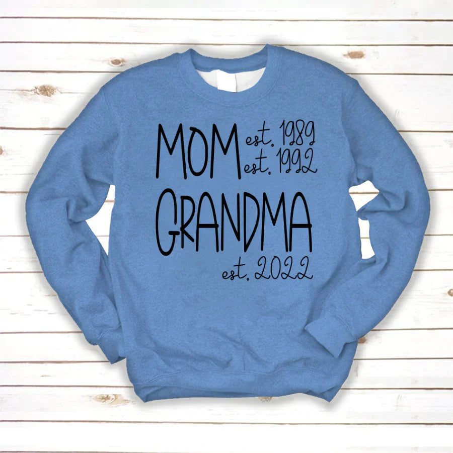 Mom Grandma New Est Sweet VT22120041 Sweatshirt