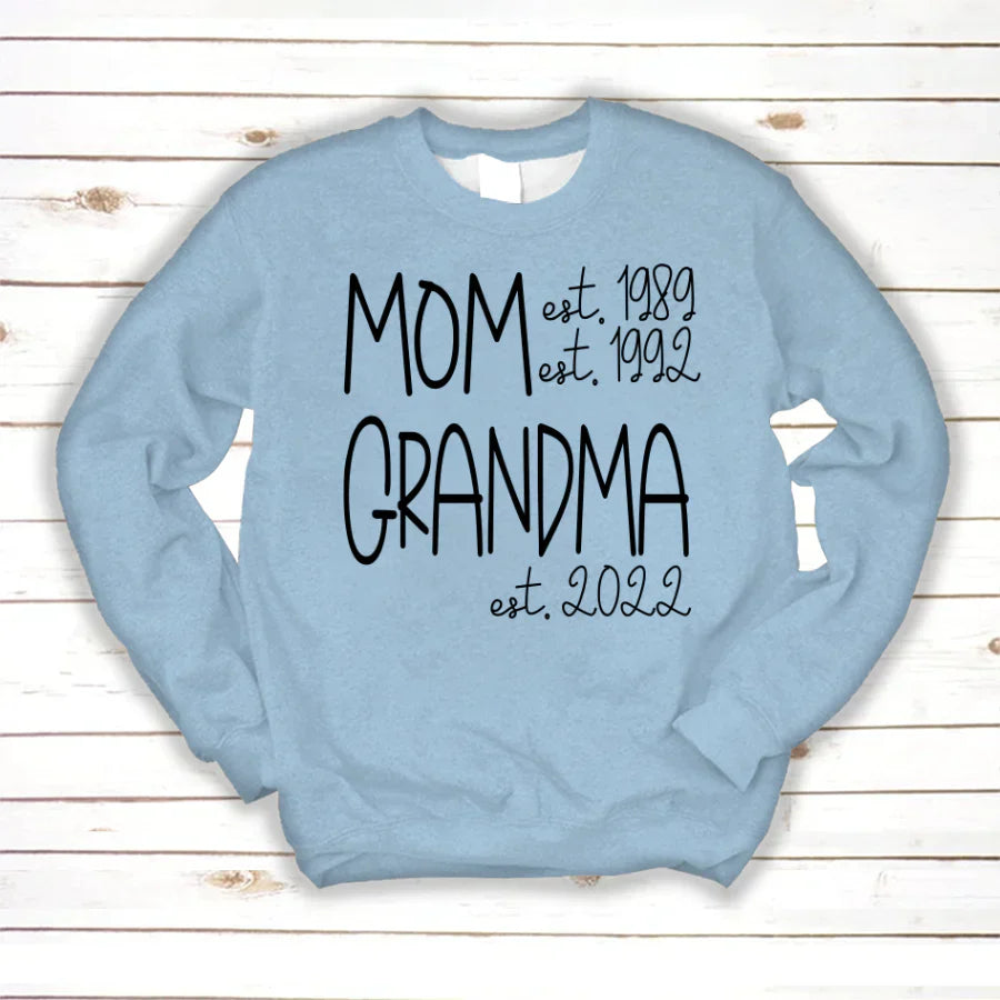 Mom Grandma New Est Sweet VT22120041 Sweatshirt