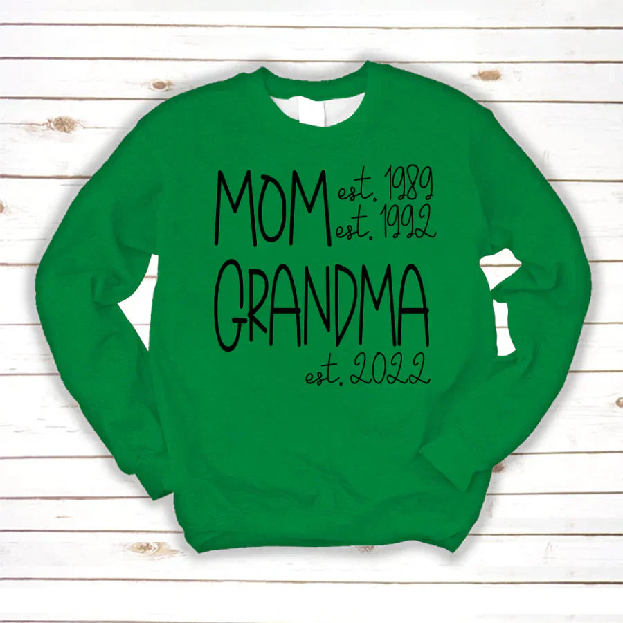 Mom Grandma New Est Sweet VT22120041 Sweatshirt