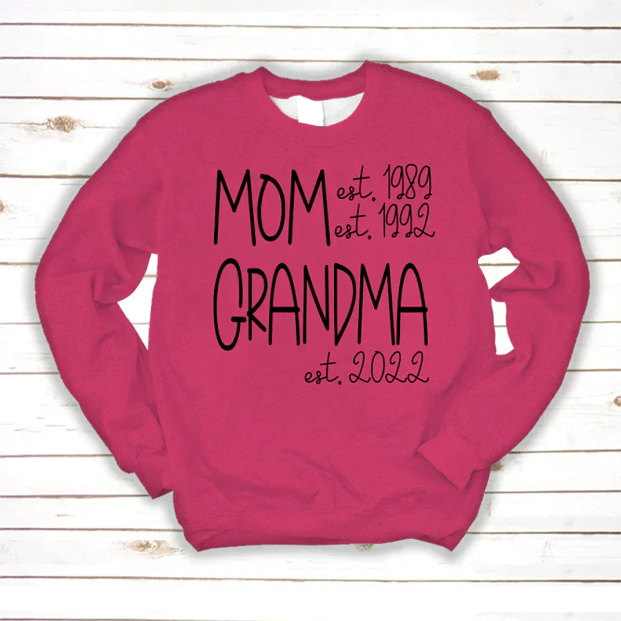 Mom Grandma New Est Sweet VT22120041 Sweatshirt