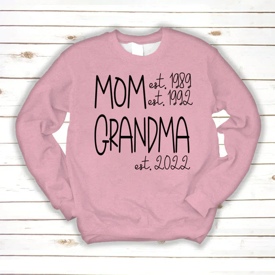 Mom Grandma New Est Sweet VT22120041 Sweatshirt