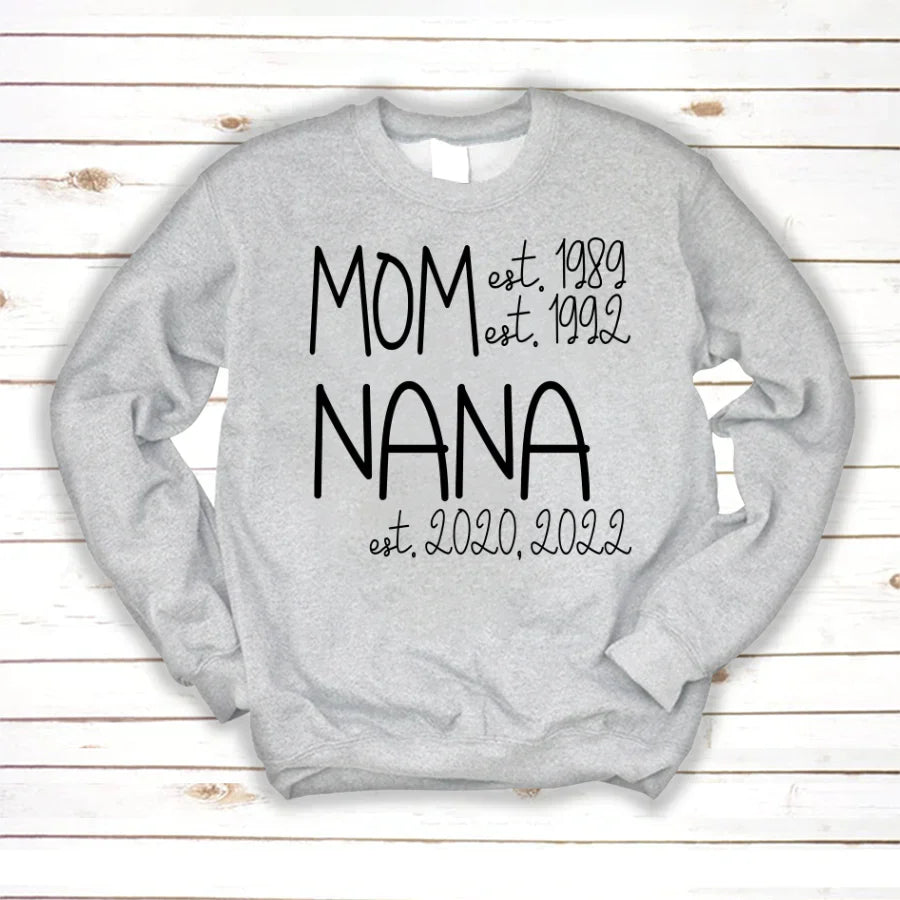 Mom Nana Est Sweet VT22120041 Sweatshirt
