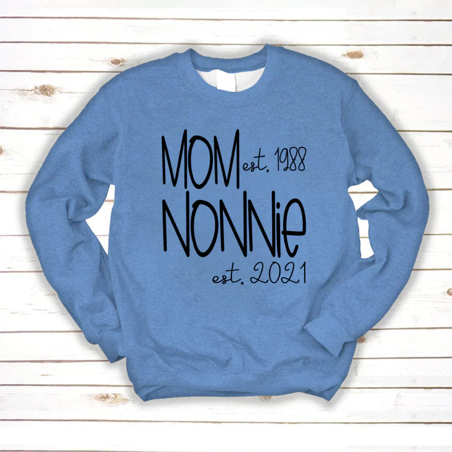 Mom Nonnie Est VTN221125 Sweatshirt