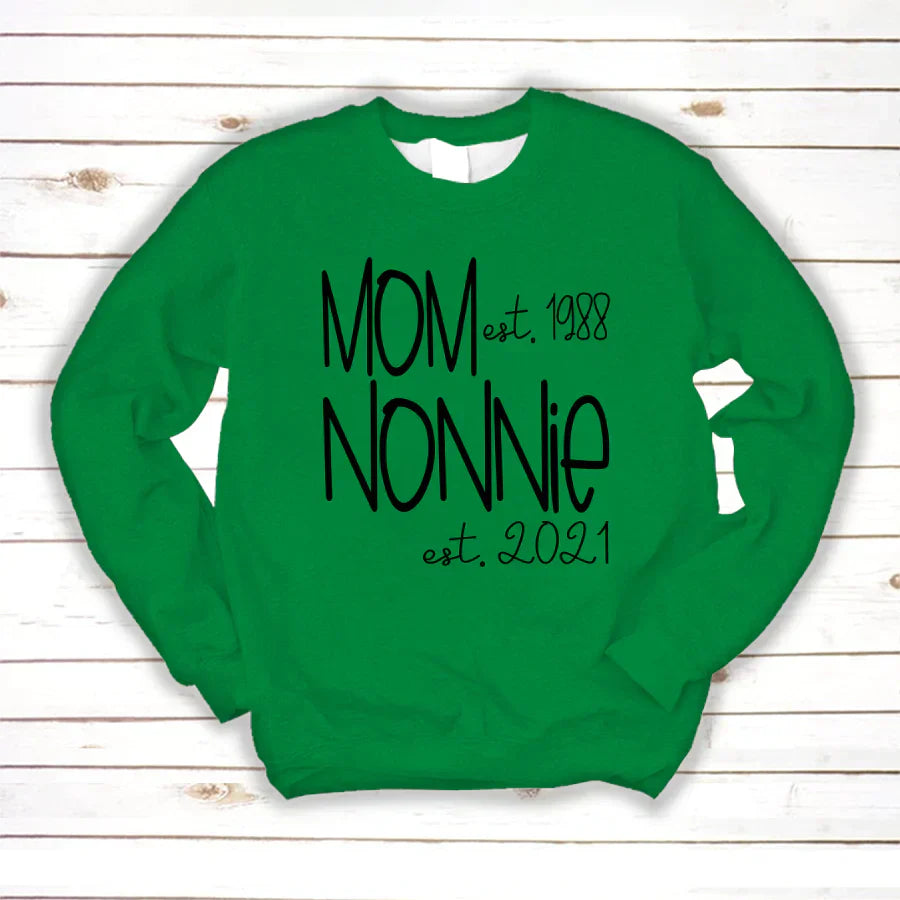 Mom Nonnie Est VTN221125 Sweatshirt