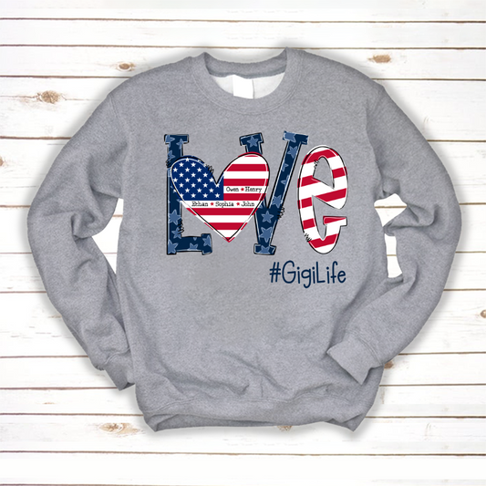 Personalized Love Gigi Life American Flag Sweatshirt