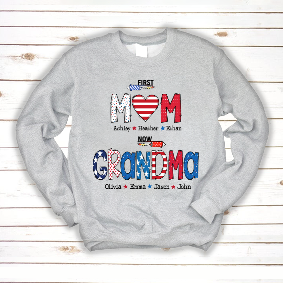 First Mom Now Grandma and grandkids Sweatshirt