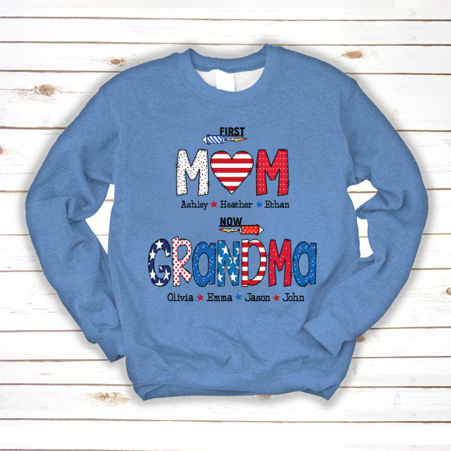 First Mom Now Grandma and grandkids Sweatshirt