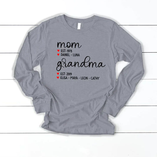 Mom Est Grandma Est And Kid  CTH01 Longsleeve