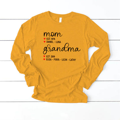 Mom Est Grandma Est And Kid  CTH01 Longsleeve