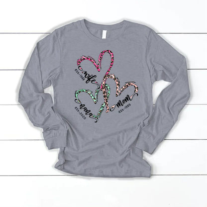 Wife Mom Nana Est Heart CTH01 Longsleeve