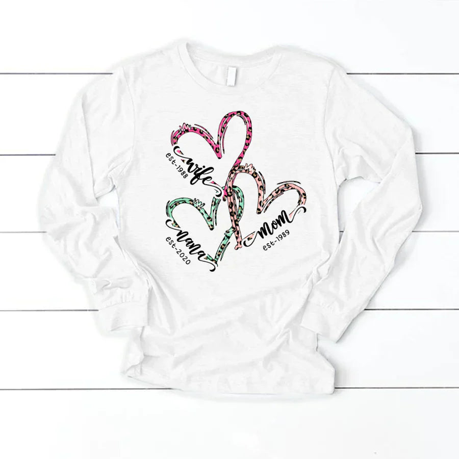 Wife Mom Nana Est Heart CTH01 Longsleeve