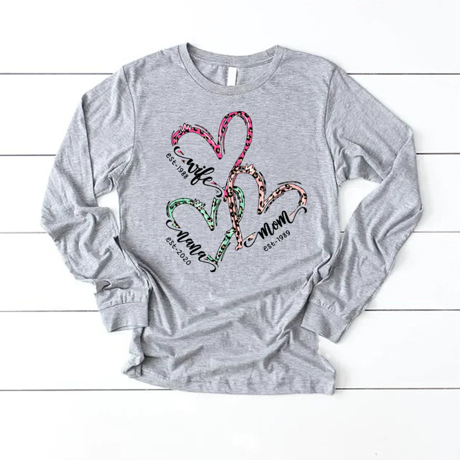 Wife Mom Nana Est Heart CTH01 Longsleeve
