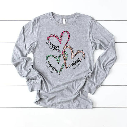 Wife Mom Nana Est Heart CTH01 Longsleeve