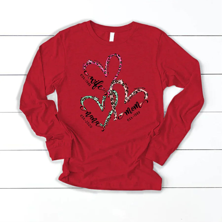 Wife Mom Nana Est Heart CTH01 Longsleeve