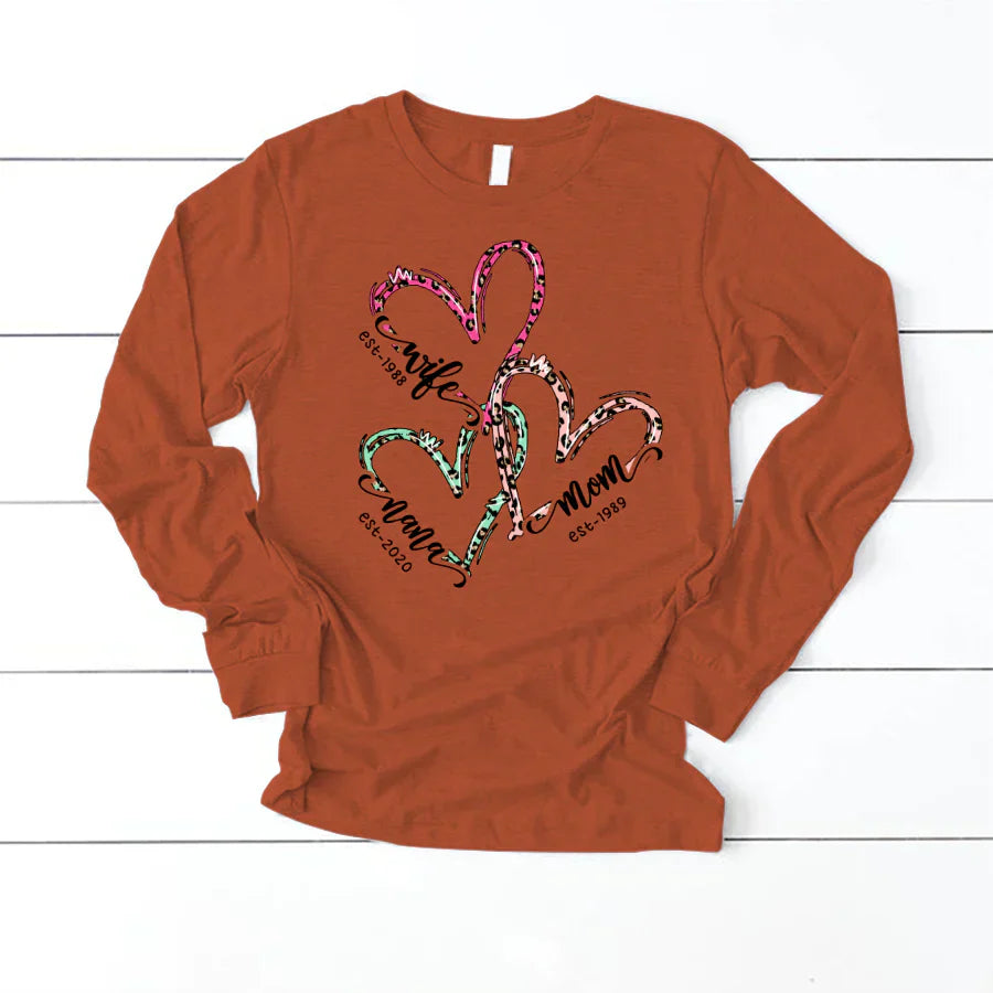 Wife Mom Nana Est Heart CTH01 Longsleeve