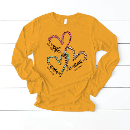 Wife Mom Nana Est Heart CTH01 Longsleeve