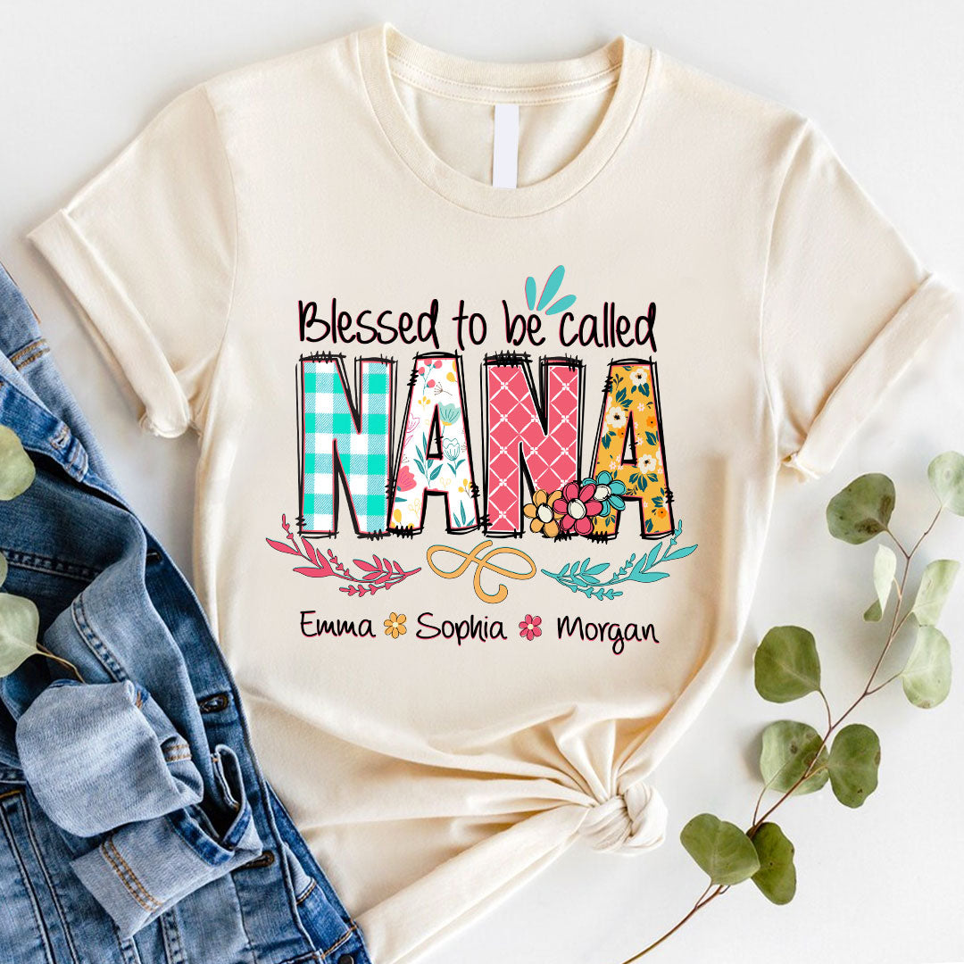 Personalized Grandma Shirt Custom Blessed To Be Called Nana Kids Art Flower Nana T-Shirt
