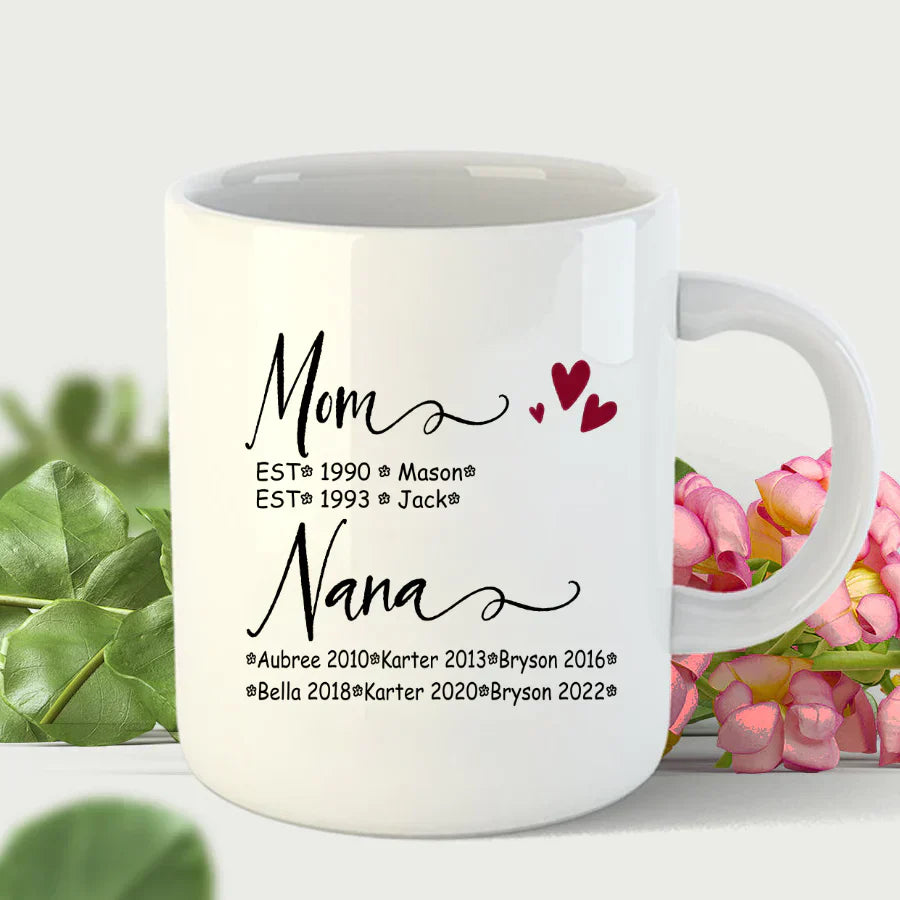 Mom And Nana Kids Est VT22120093 Mug