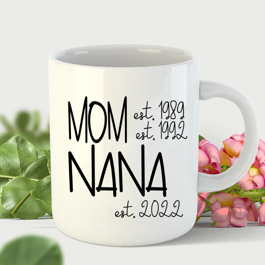 Mom Nana Est VTN221125 Mug