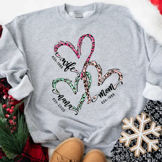 Wife Mom Nana Est Heart CTH01 Sweatshirt