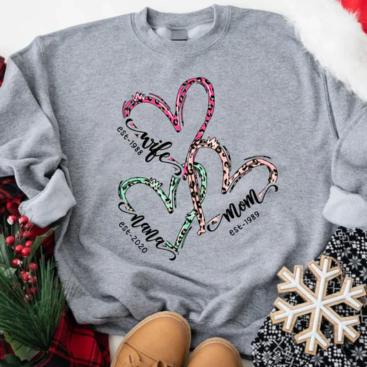 Wife Mom Nana Est Heart CTH01 Sweatshirt