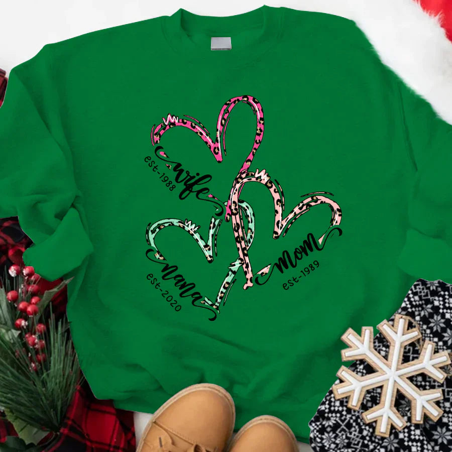 Wife Mom Nana Est Heart CTH01 Sweatshirt