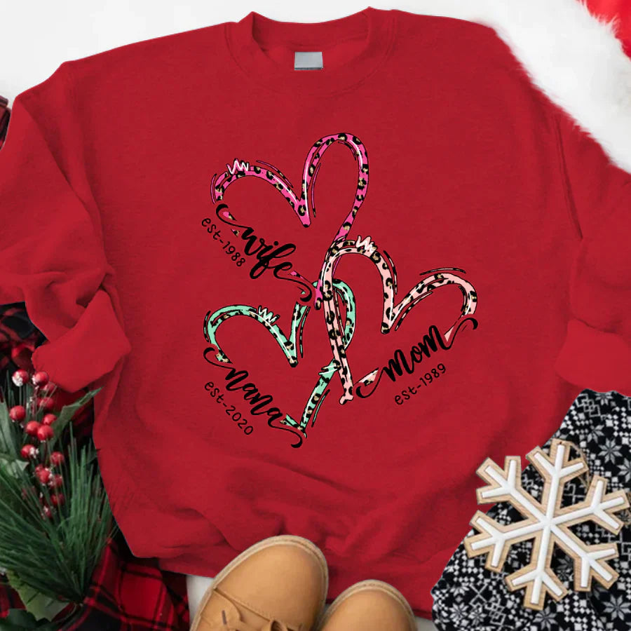 Wife Mom Nana Est Heart CTH01 Sweatshirt