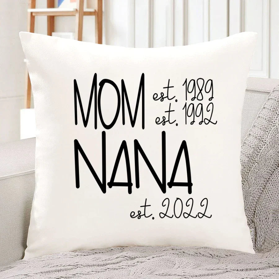 Mom Nana Est VTN221125 Indoor Pillow