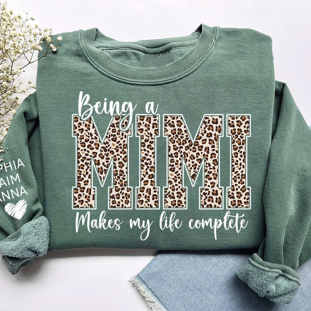 Personalized Being a Mimi Makes My Life Complete Sweatshirt, Custom Nicknames for Mimi And Kids