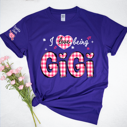 I Love Being Gigi Design T-shirt, For Gift Grandma And Kids