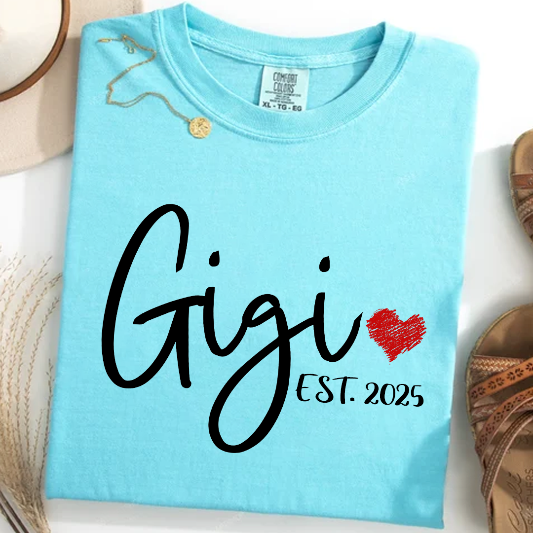 Comfort Colors® Personalized Gigi Est 2025 T-Shirt