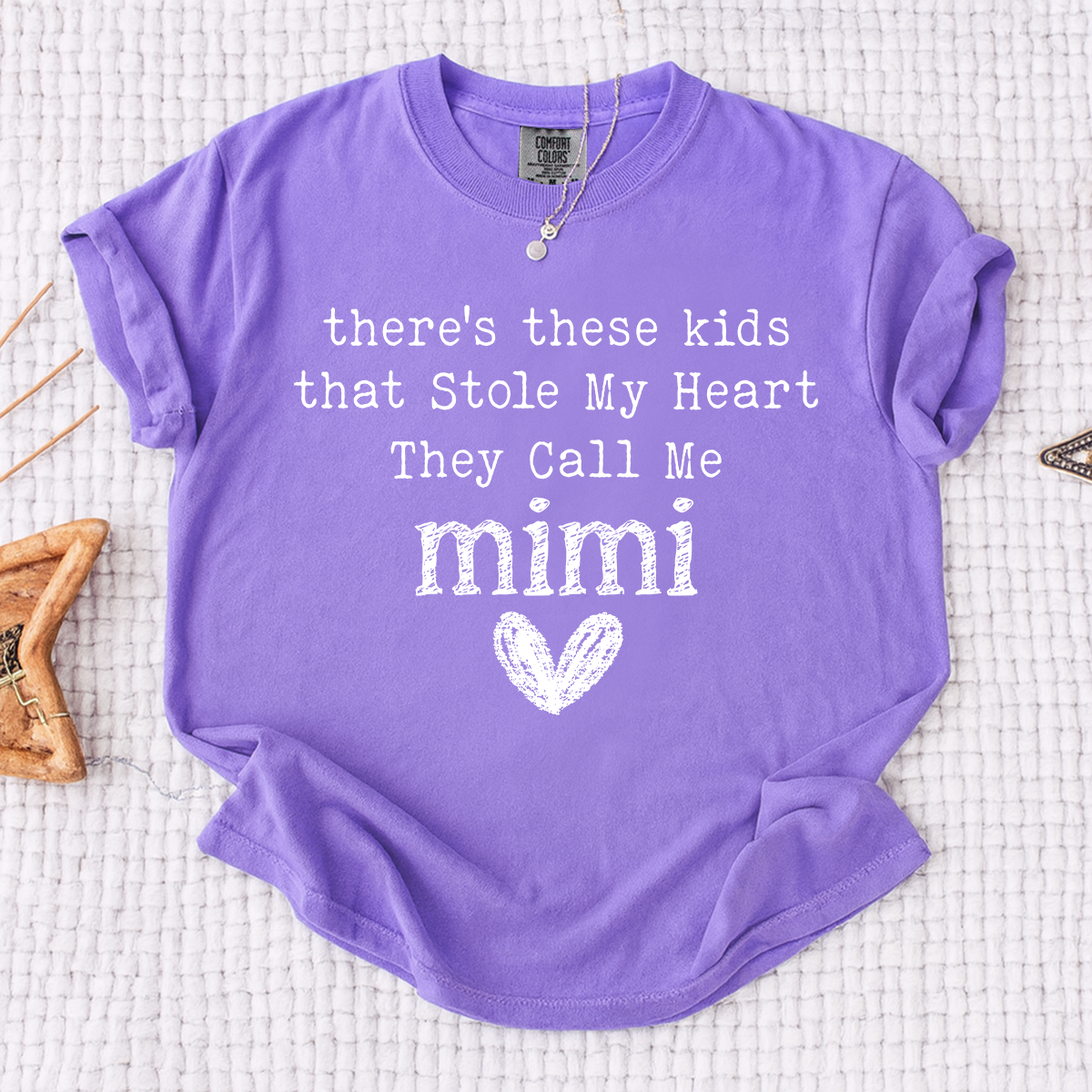 Comfort Colors® Mimi T-shirt, Custom Printed There Are Children Who Have Stolen My Heart, They Call Me Grandma