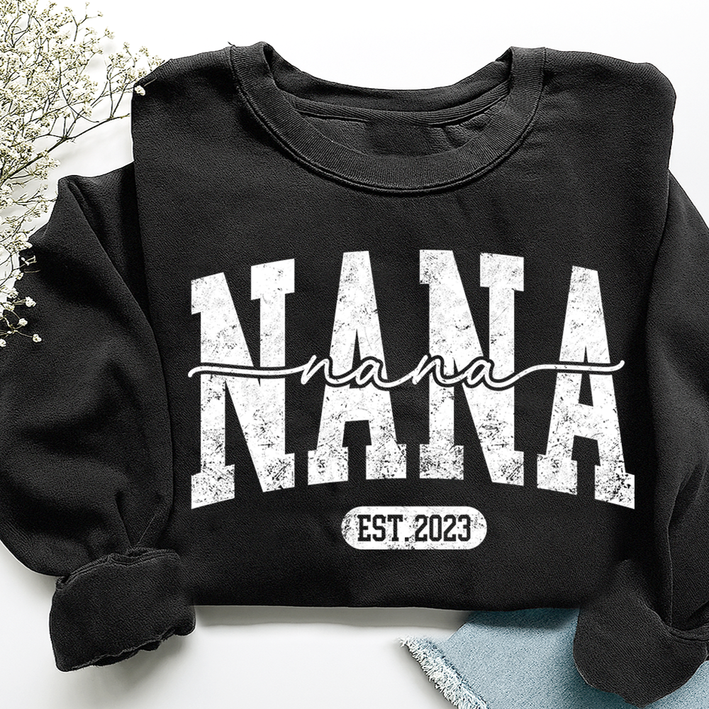 Nana Est. 2025 Custom Sweatshirt Gift For Grandma And Grandchild