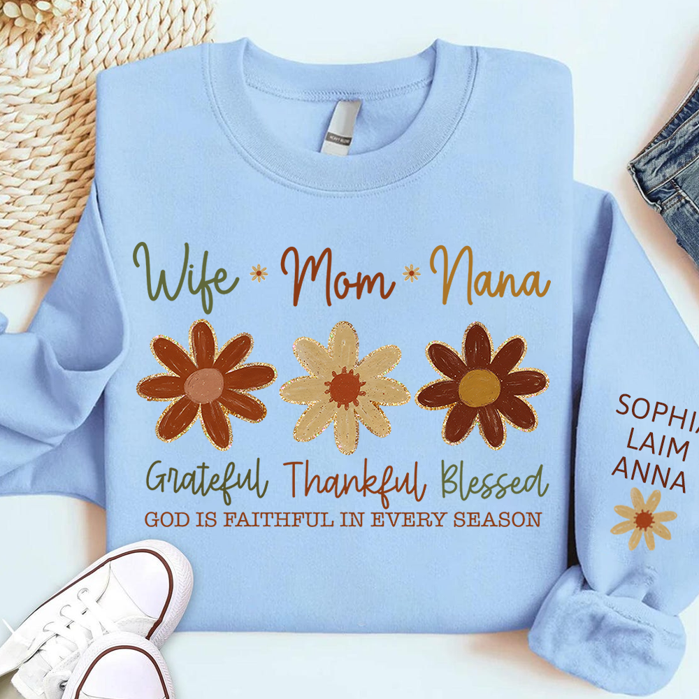 Personalized Grateful Blessed Grateful Sweatshirt, Custom Nicknames of Mom Wife Nana for Mimi and Kids