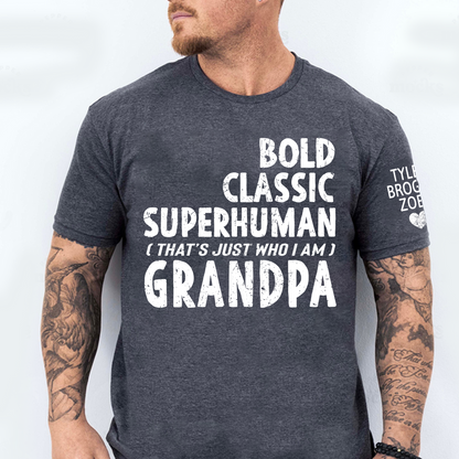 Bold Classic Superhuman Grandpa Shirt, Funny Grandpa T-Shirt Gift for Grandfather