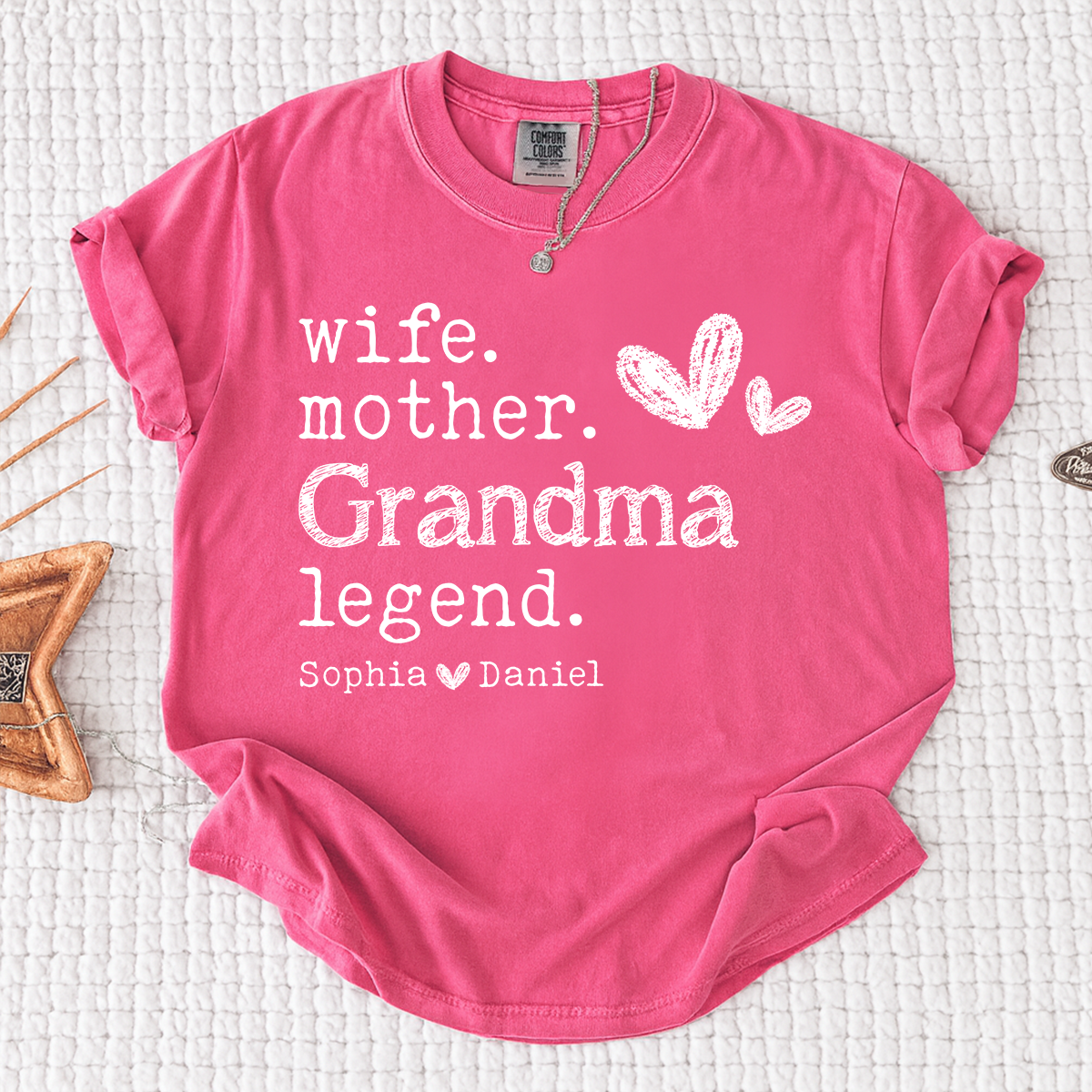 Comfort Colors Wife Mother Grandma Legend Shirt, Personalized Shirt with Kids Names, Gift for Grandma, Wife, and Mom