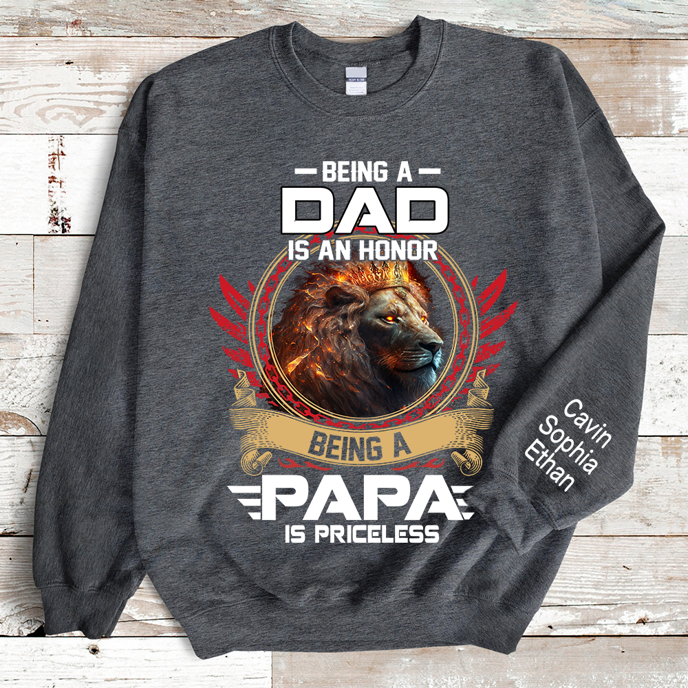 I've Been Called A Lot Of Names In My Life Time But Papa Is Favorite Sweatshirt