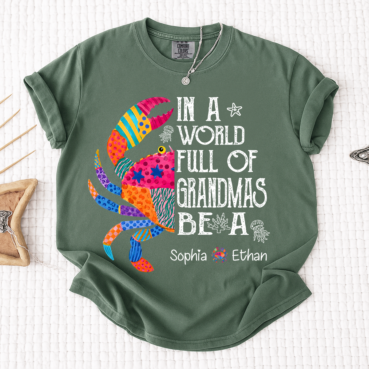 Comfort Colors® In A World Full Of Grandmas Be A Crab Shirt, Personalized Grandma Tee with Kids Names, Coastal Graphic Shirt