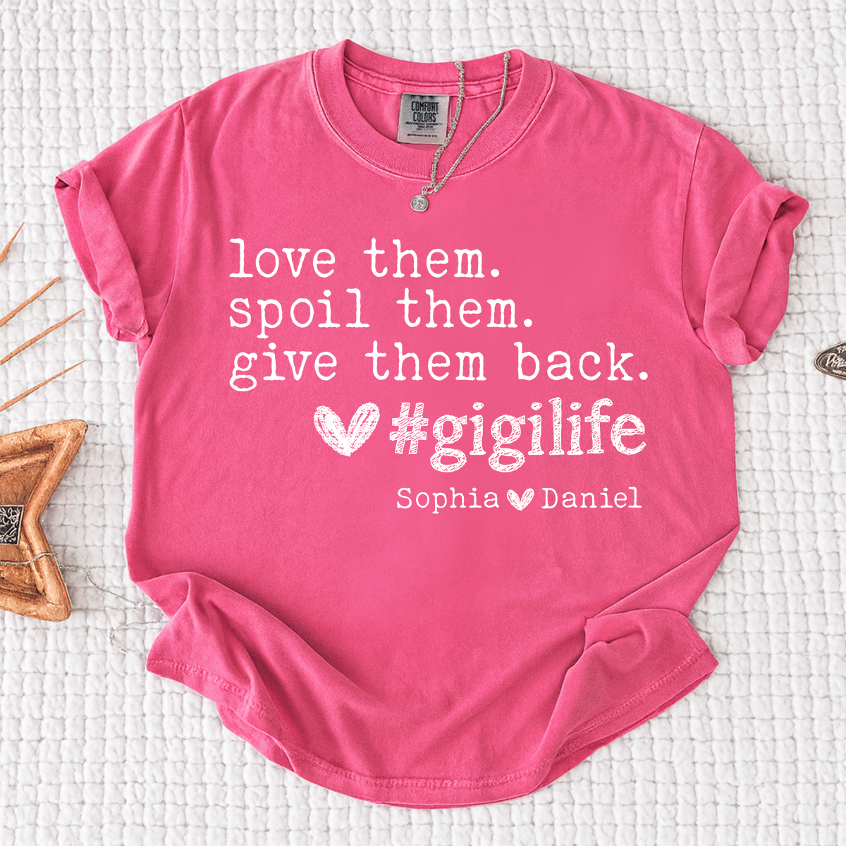Comfort Colors Gigi Life Shirt Love Them Spoil Them Give Them Back, Personalized Gigi T Shirt with Kids Names, Funny Grandma Gift