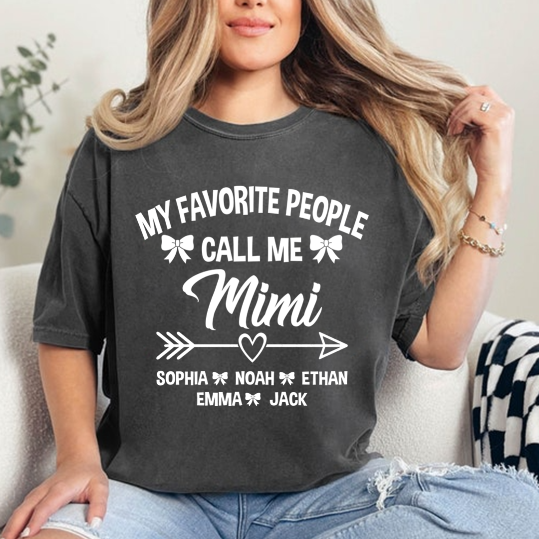 Mimi T-Shirt Personalized, My Favorite People Call Me Mimi with Family Names and Cute Arrow Design