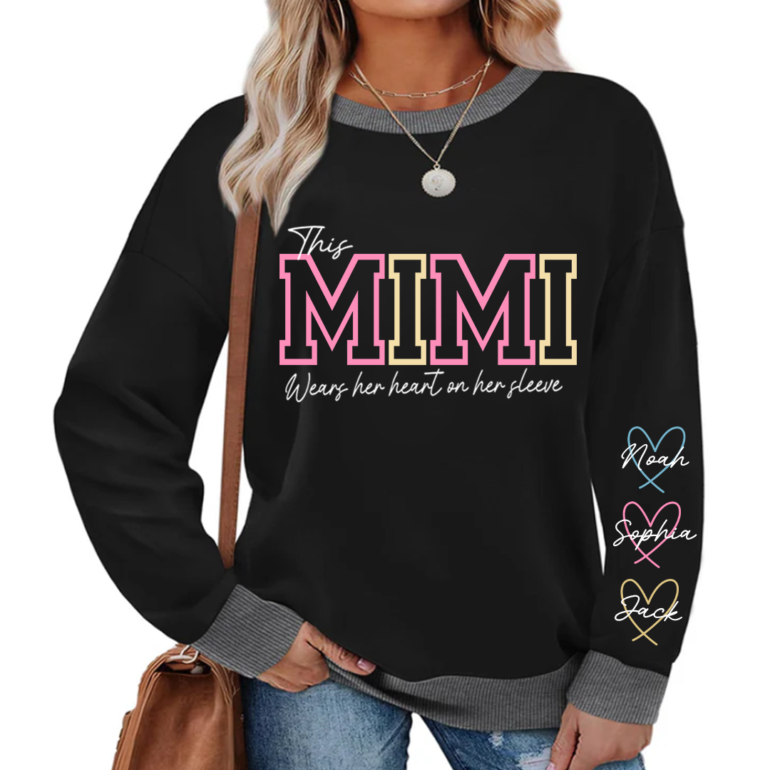 This Mimi Wears Her Heart On Her Sleeve – Personalized Sweatshirt with Grandkids’ Names, Custom Gift for Grandma, Nana & Gigi