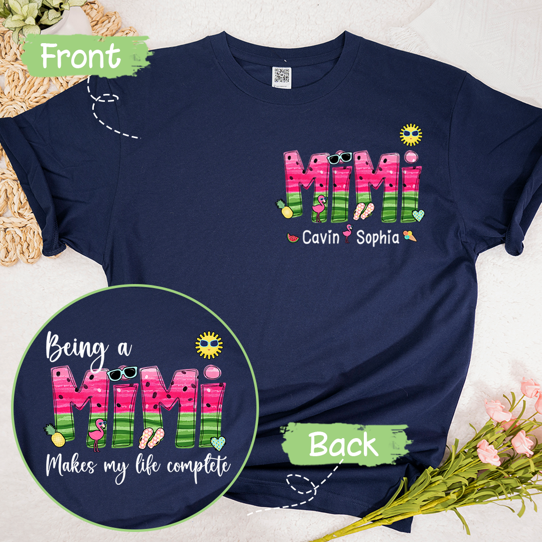 Custom Being A Mimi Makes My Life Complete Watermelon T-Shirt