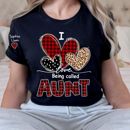 I Love Being Calling Aunt T-Shirt, Personalized Name T-Shirt for Family