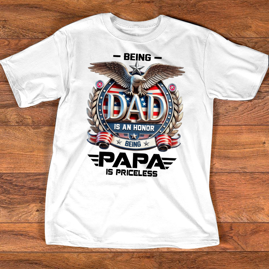 Papa Shirt Patriotic Eagle Design, Being Dad Is an Honor Quote T Shirt, Gift for Grandpa Papa